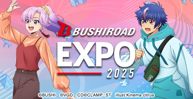 Bushiroad EXPO 2025